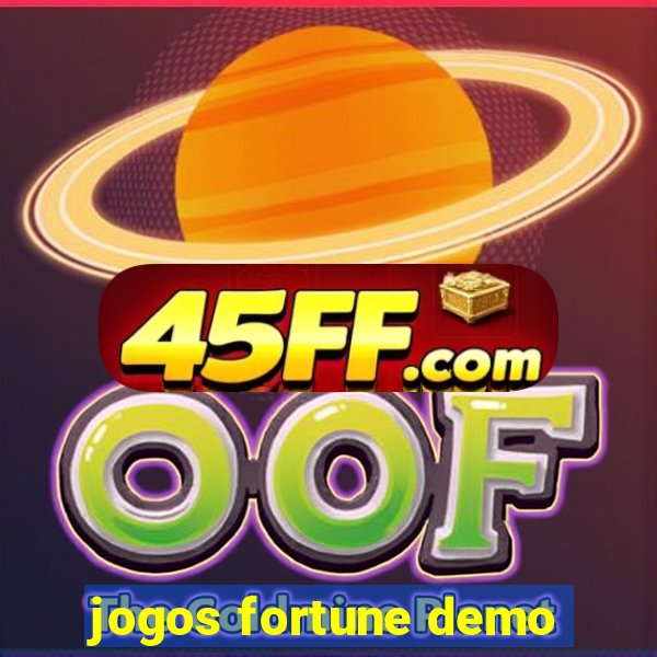 jogos fortune demo